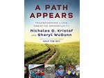 Nicholas Kristof: A Path Appears book.