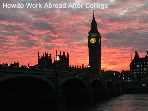 How to work abroad after college
